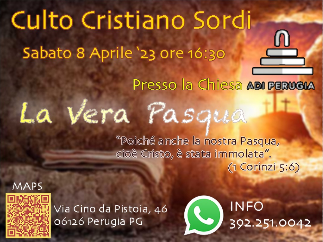 Culto Sordi Cristiani a Perugia - Sabato 8 Aprile 2023